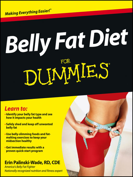 Title details for Belly Fat Diet For Dummies by Erin Palinski-Wade - Wait list